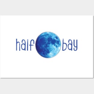 Half Moon Bay Blue Moon Posters and Art